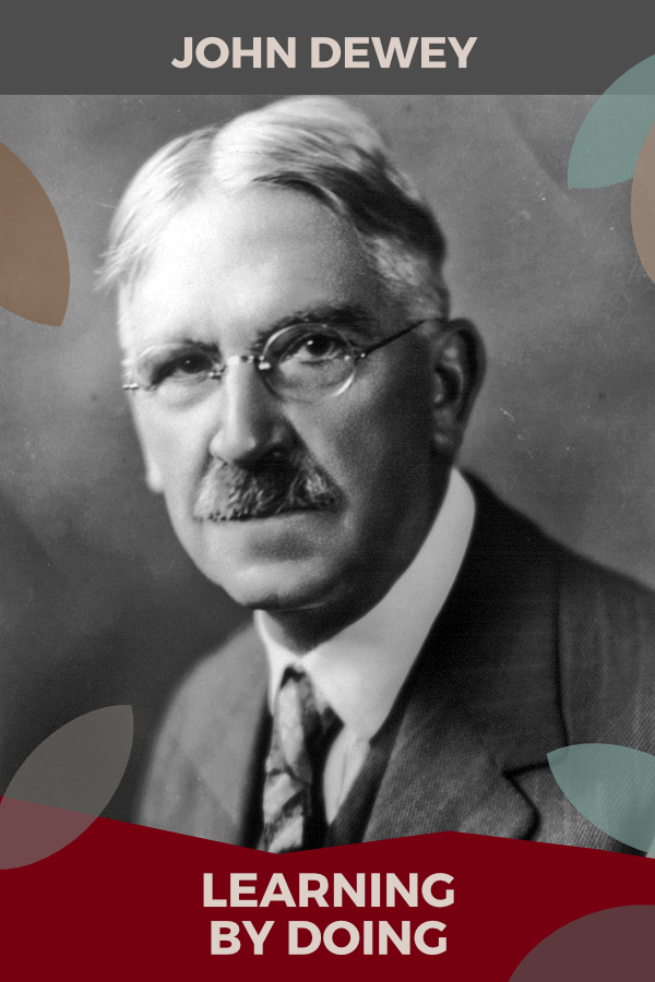 John Dewey: Learning by Doing pin