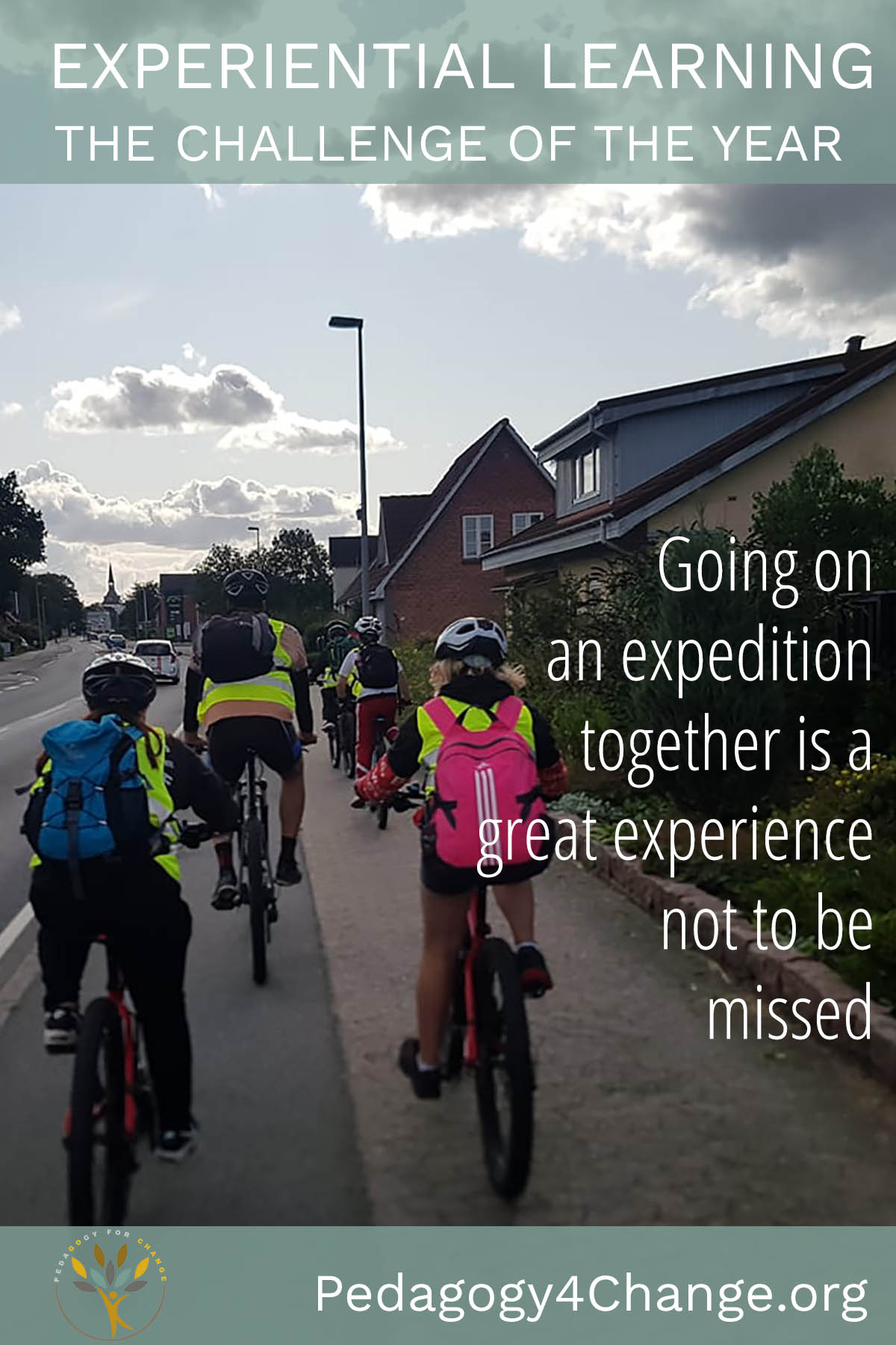 Experiential learning: The Challenge of the Year